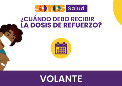 Volante: ¿Cuándo debo recibir la dosis de refuerzo?