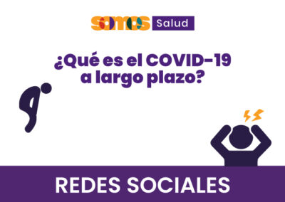 ¿Qué es el COVID-19 a largo plazo?